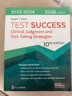 Test Success: Clinical Judgment & Test-Taking Strategies (10th Edition